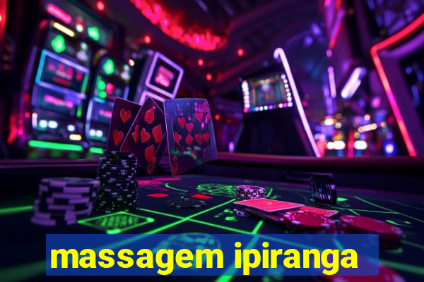 massagem ipiranga